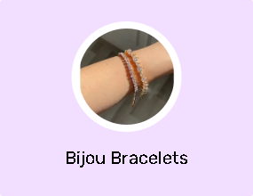 Bijou Bracelets