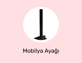 Mobilya Ayağı