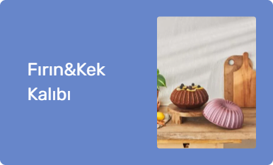 Fırın&Kek Kalıbı