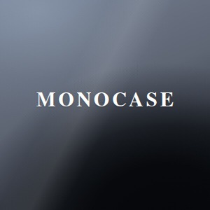 MonoCase