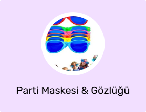 Parti Maskesi & Gözlüğü