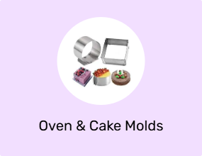 Oven & Cake Molds