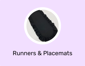 Runners & Placemats