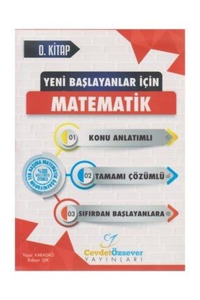 Cevdet Ozsever Yay Yeni Baslayanlar Icin Matematik Serisi 1 Kitap Tamami Cozumlu Konu Anlatimli Trendyol