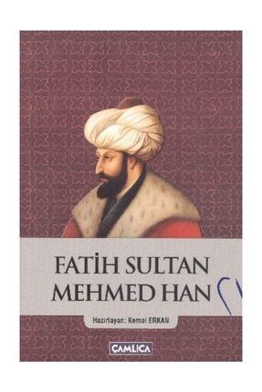 Fatih Sultan Mehmed Han - Namık Kemal 9789944905374 110567