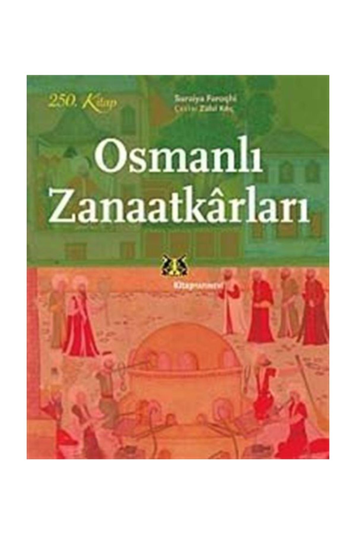 Osmanli Tarihi Nasil Incelenir Suraiya Faroqhi Kitapyurdu Com