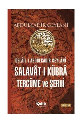 Salavât-ı Kübrâ Tercüme Ve Şerhi-1236 - Yayınevi - 3.baskı 320283
