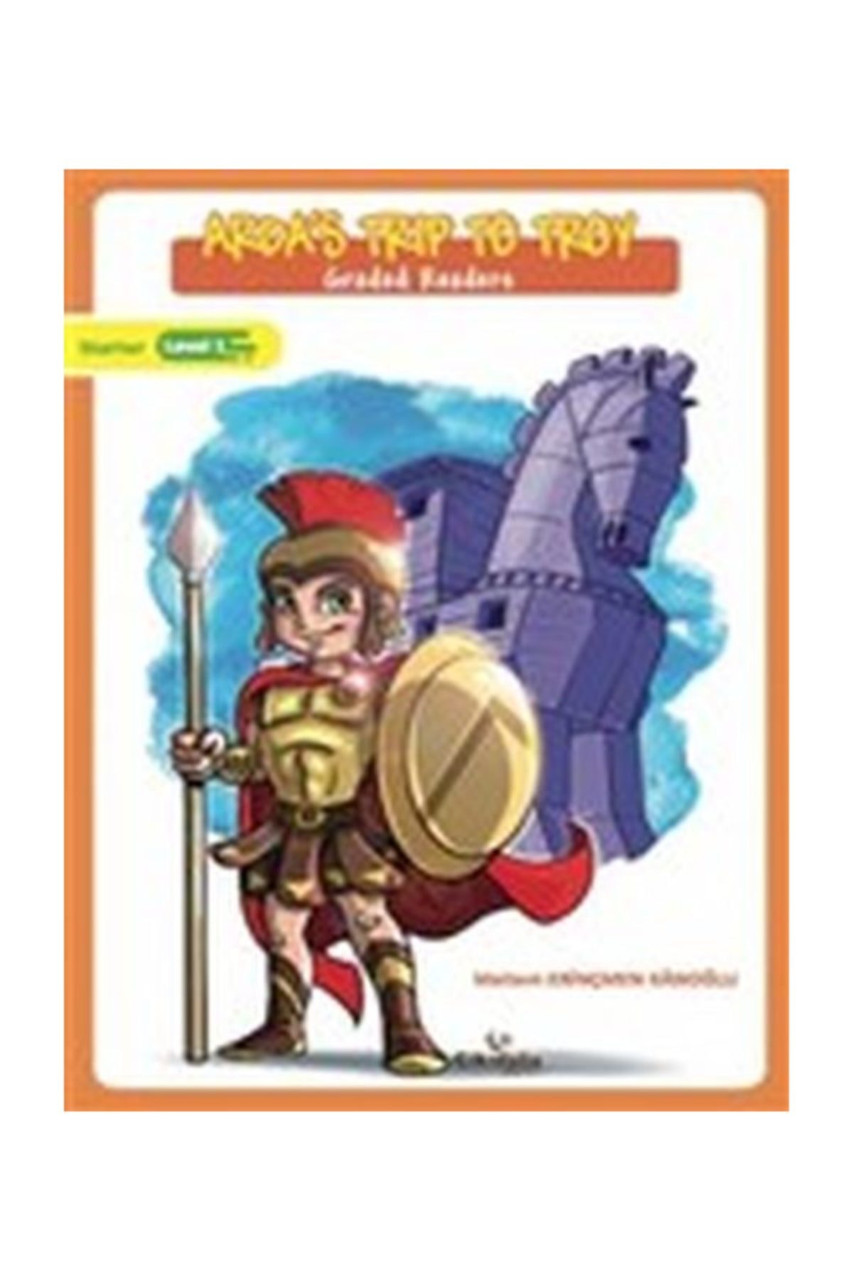 Çikolata Yayınevi Arda's Trip To Troy Graded Readers ( 8+ Age ) - Meltem Erinçmen Kanoğlu