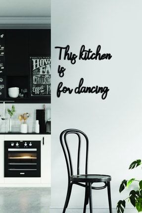 This Kitchen Is For Dancing Tablo TM1065