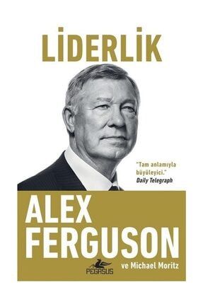 Liderlik - Alex Ferguson,Michael Moritz 0001785974001