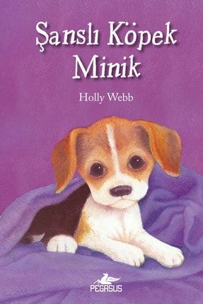 Şanslı Köpek Minik - Holly Webb 533001