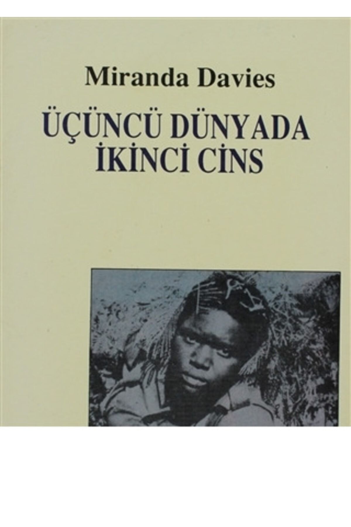 Pencere Yayinlari Ucuncu Dunyada Ikinci Cins Trendyol