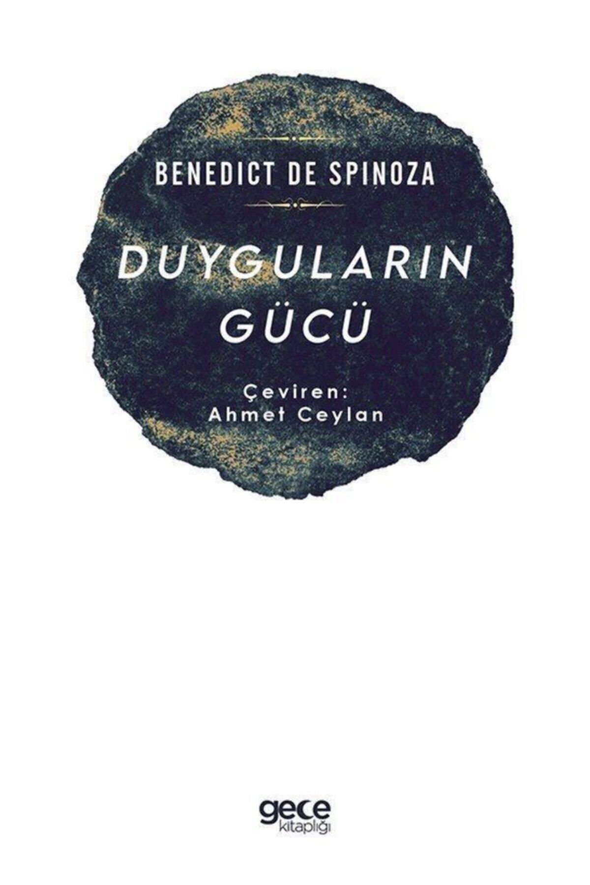 Gece Kitaplığı Duyguların Gücü - - Benedictus De Spinoza Kitabı
