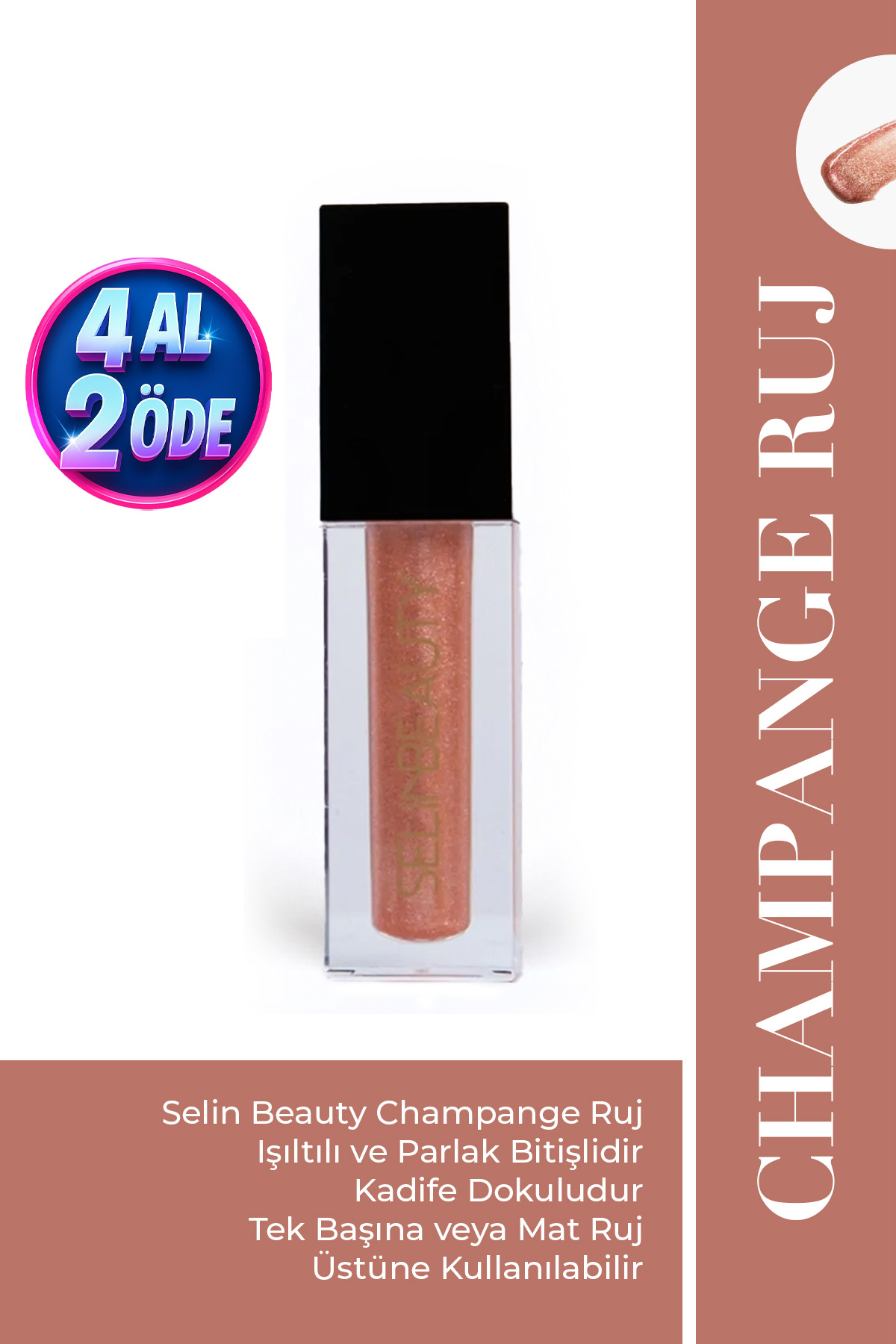 Selin Beauty Champagne Ruj