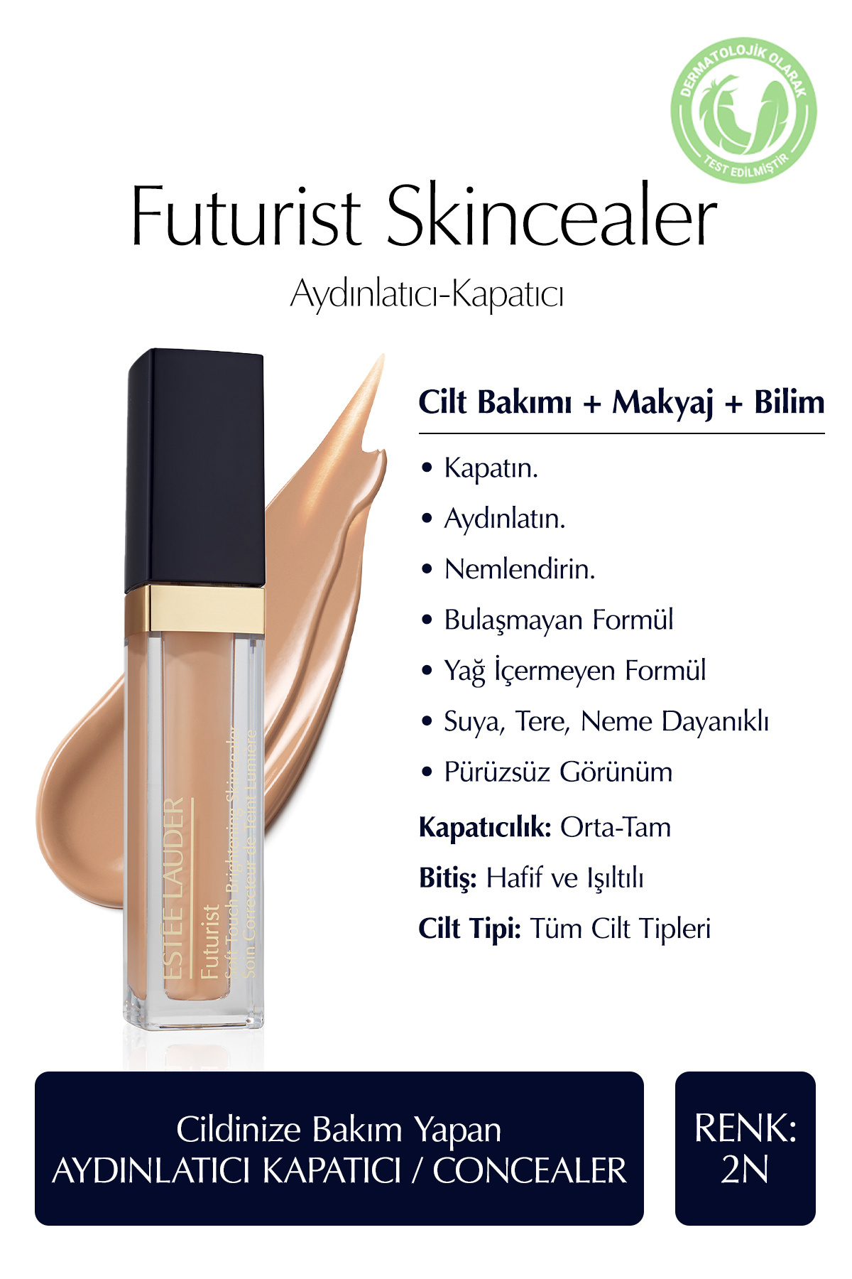 Estee Lauder Futurist Brightening Skincealer - Aydınlatıcı Kapatıcı / Concealer 6ml, Renk: 2N