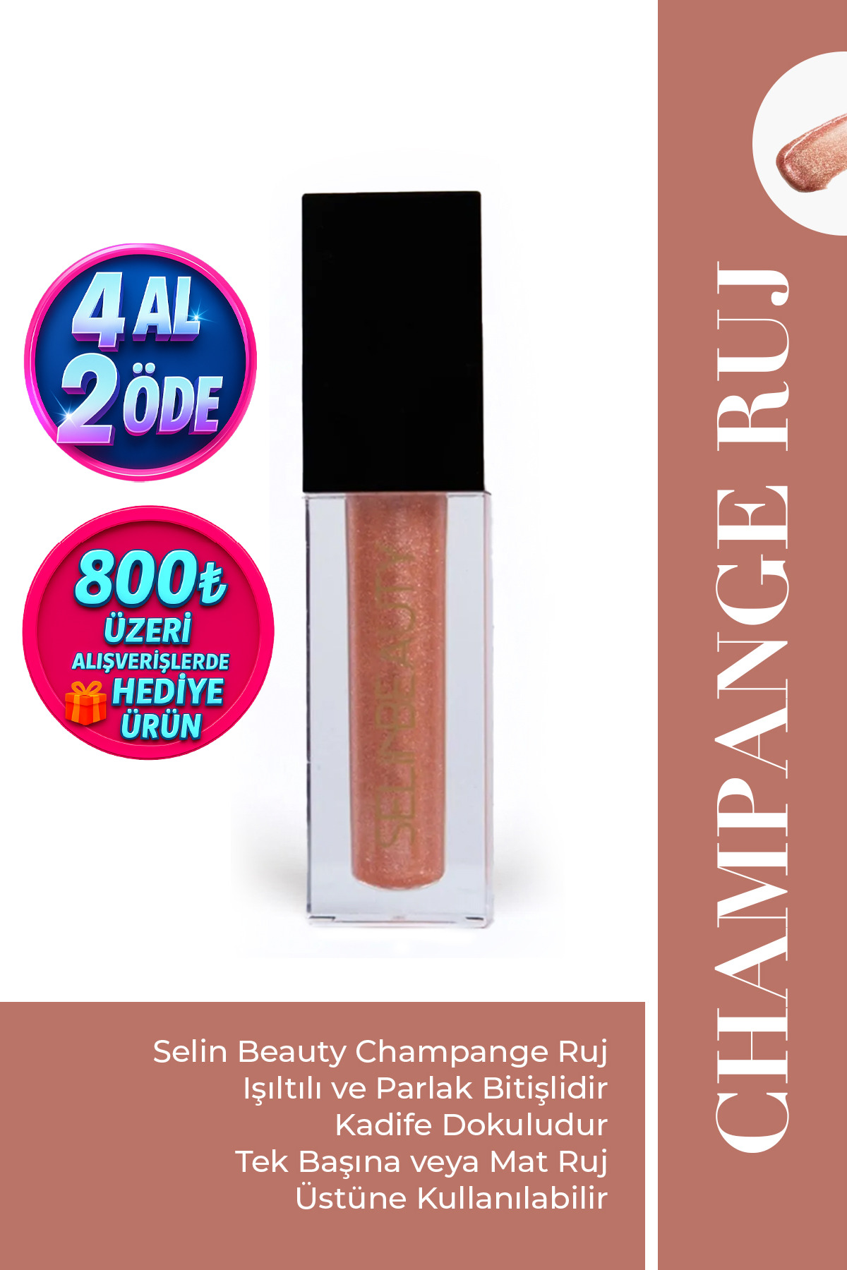 SELİNBEAUTY Champagne Ruj