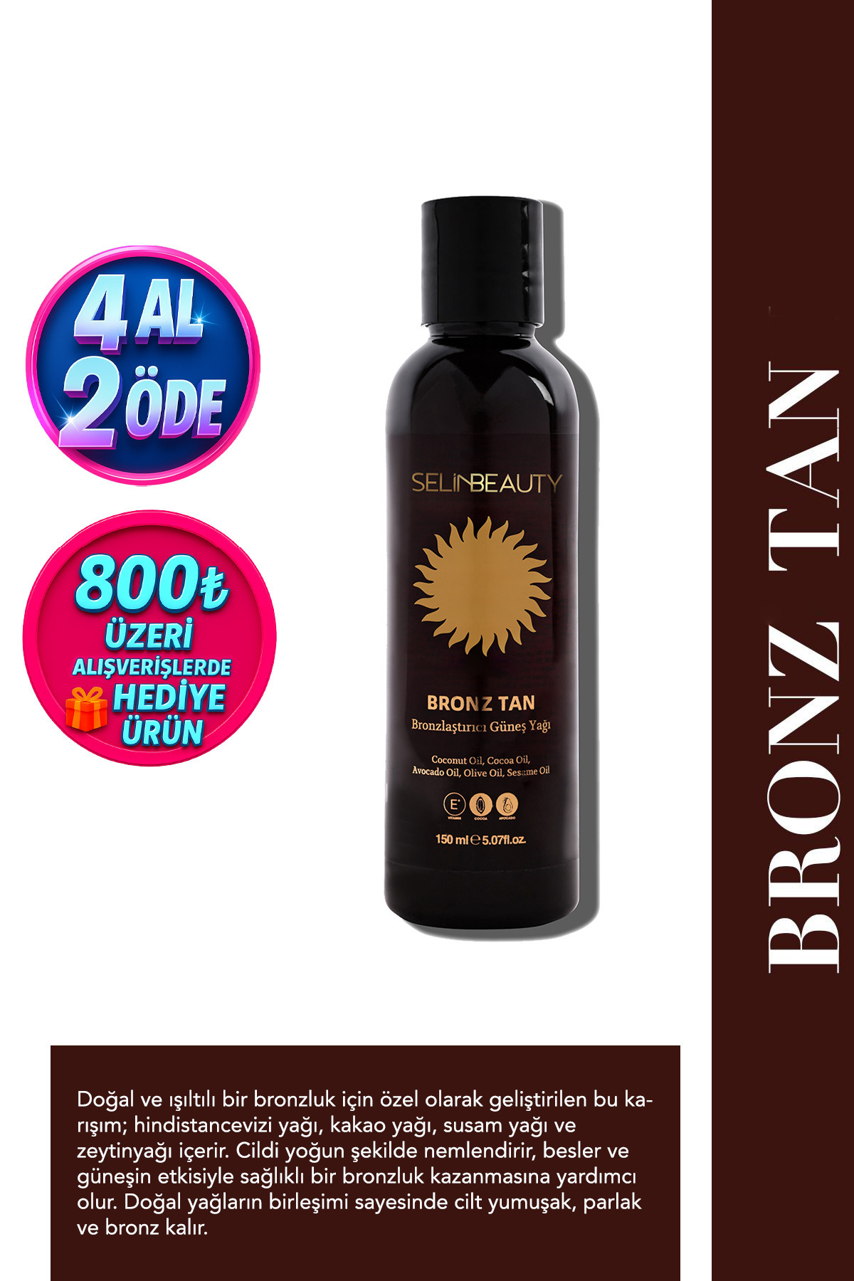 SELİNBEAUTY Bronz Tan Bronzlaştırıcı Güneş Yağı 150 Ml