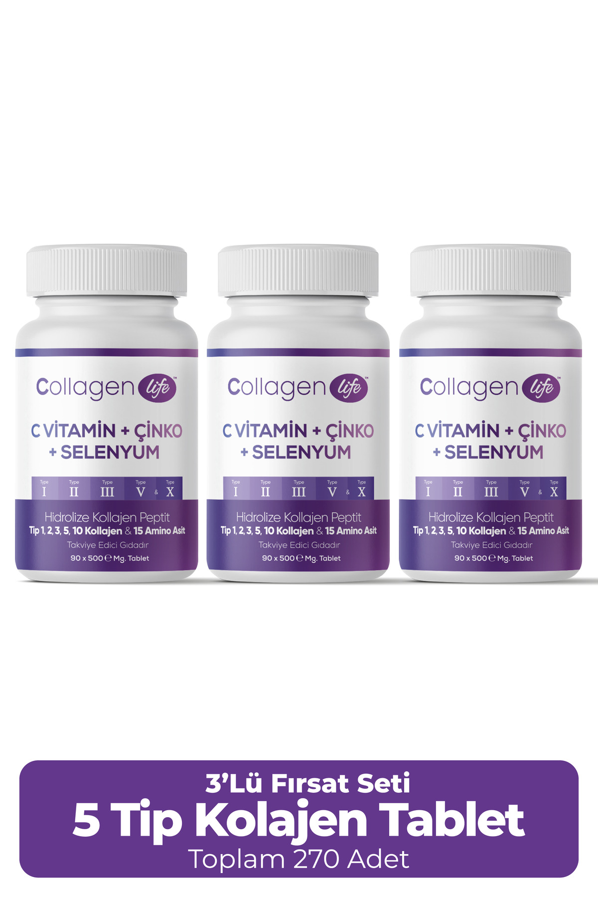 COLLAGEN LIFE 5 Tip Kolajen 90 Tablet X 3 Adet