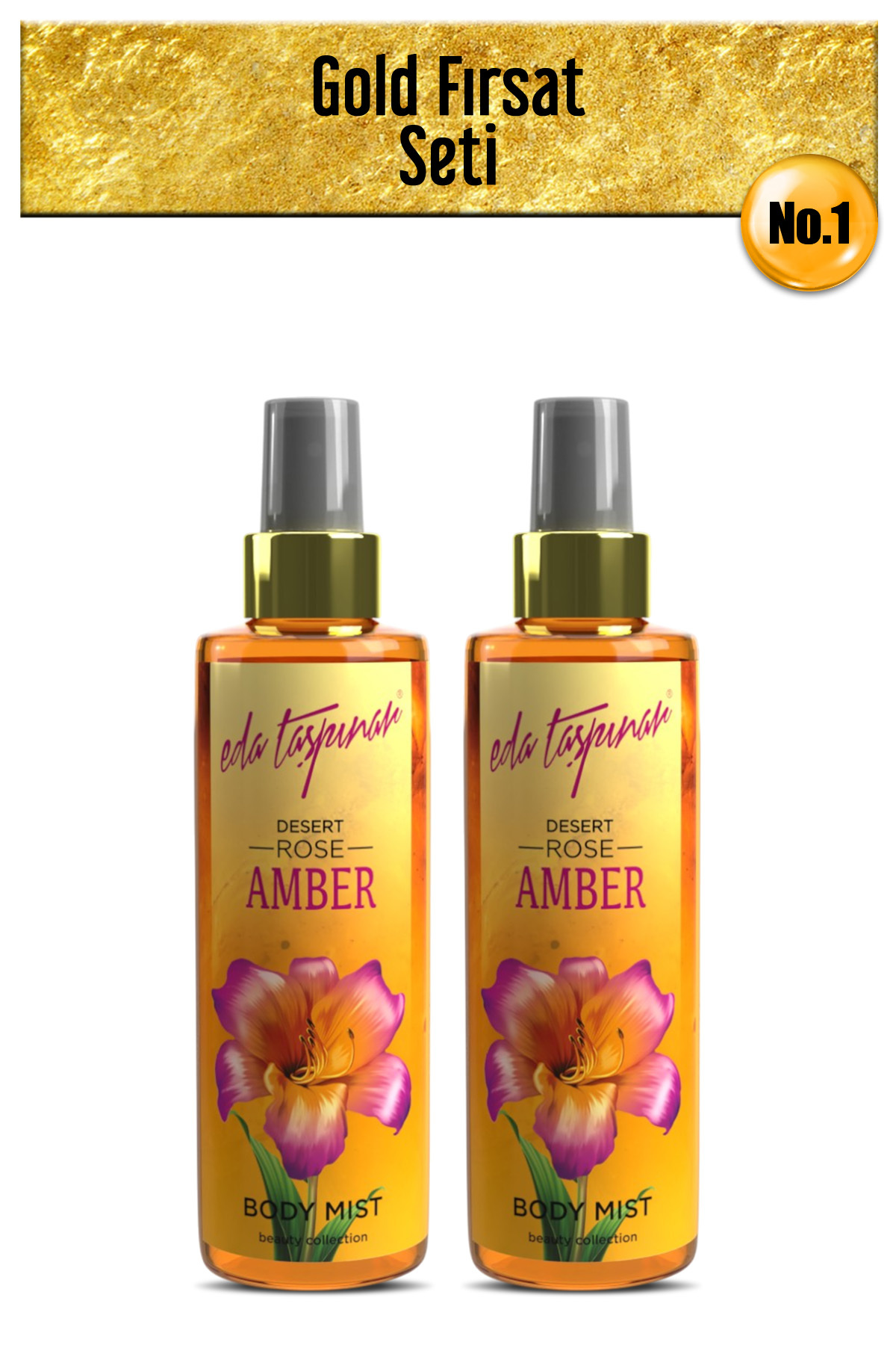 Eda Taşpınar Gold Fırsat Seti No.1 Desert Rose Amber Body Mist 200 ml X 2 Adt (EGX20)