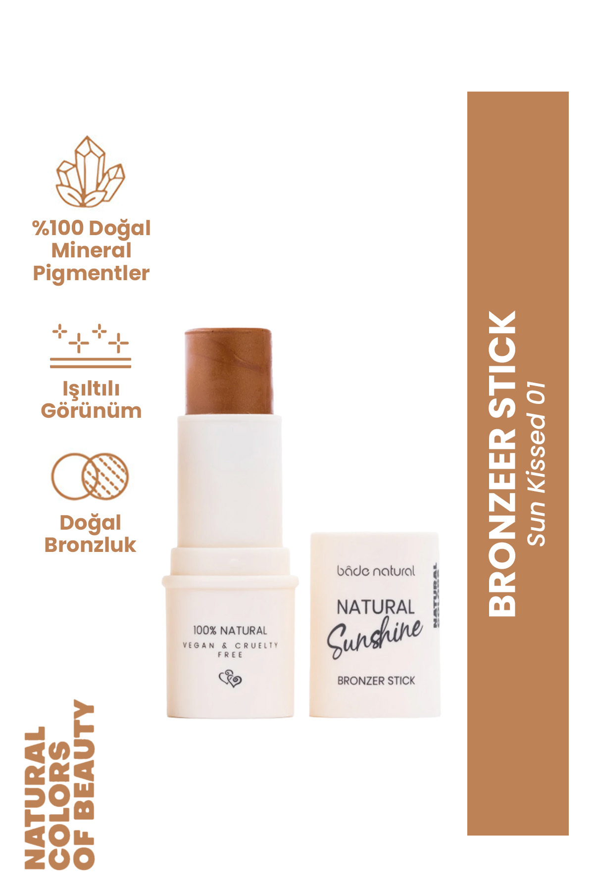 Bade Natural Bronzer Stick Sun Kissed 01 %100 Doğal - Fiyatı, Yorumları