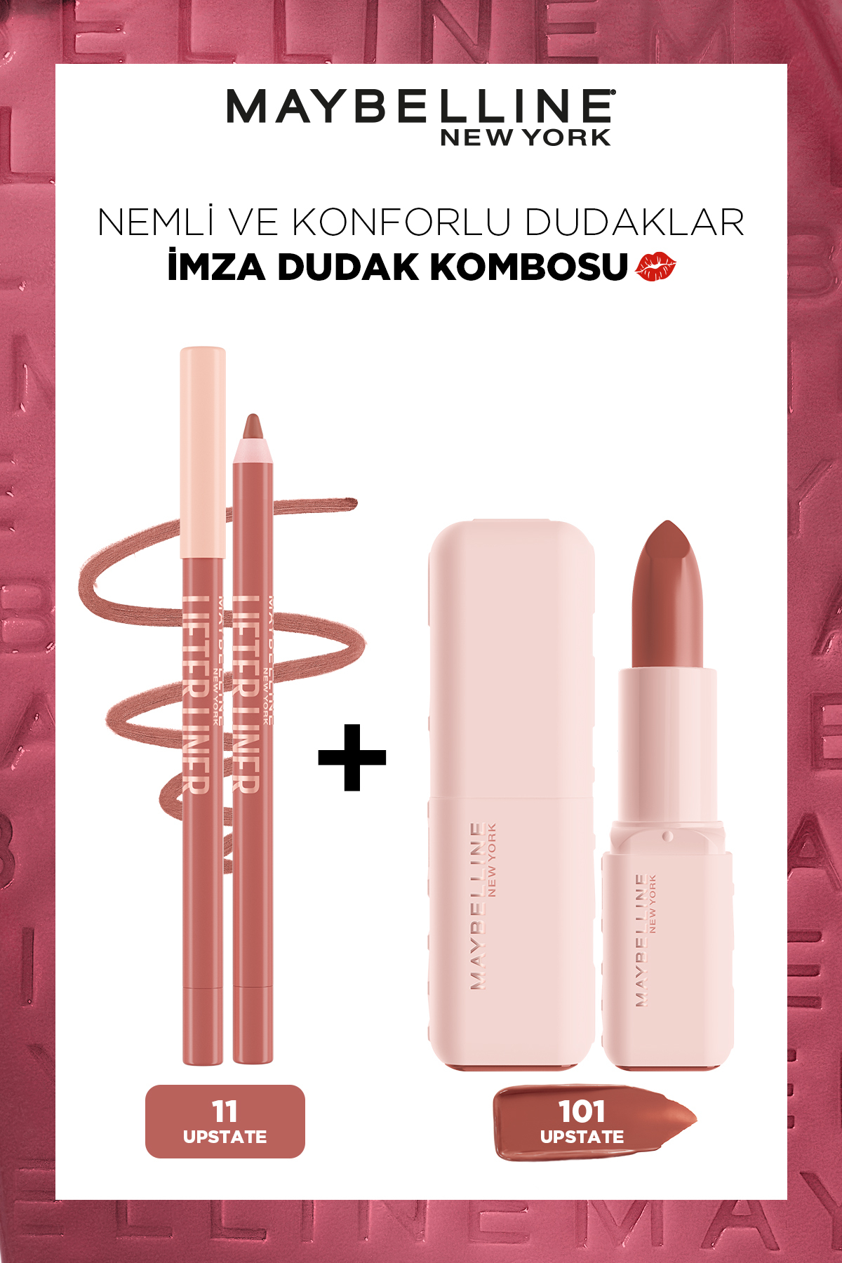 Maybelline New York Lifter Liner Dudak Kalemi 011 Upstate + Serum Etkili Ruj 101 Upstate Lip Combo Seti - Fiyatı, Yorumları