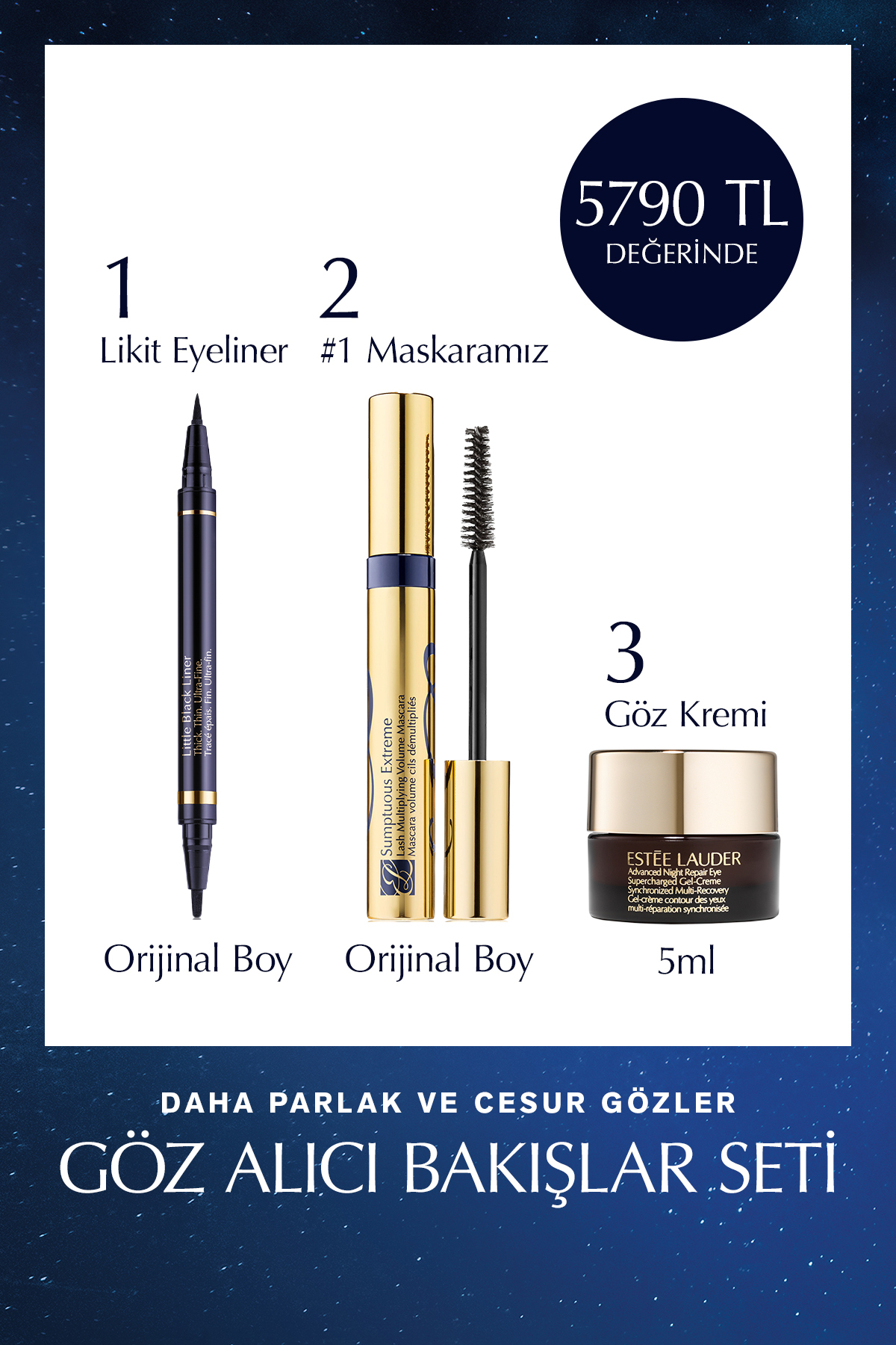 Estee Lauder Göz Alıcı Bakışlar Seti - Siyah Likit Eyeliner, Sumptuous Extreme Maskara 8ml, Göz Kremi 5ml - Fiyatı, Yorumları