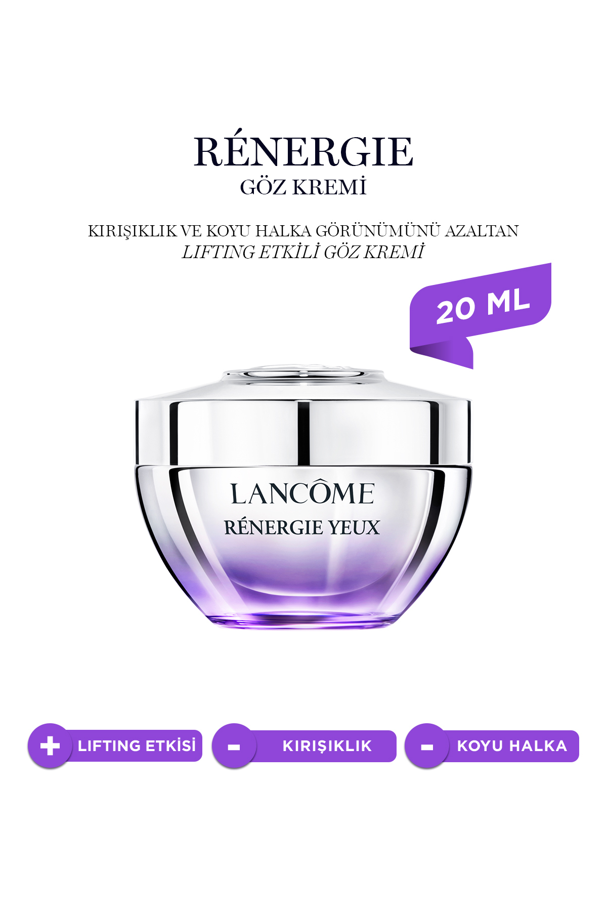Lancome Renergie Kırışıklık ve Koyu Halka Görünümü Karşıtı Göz
