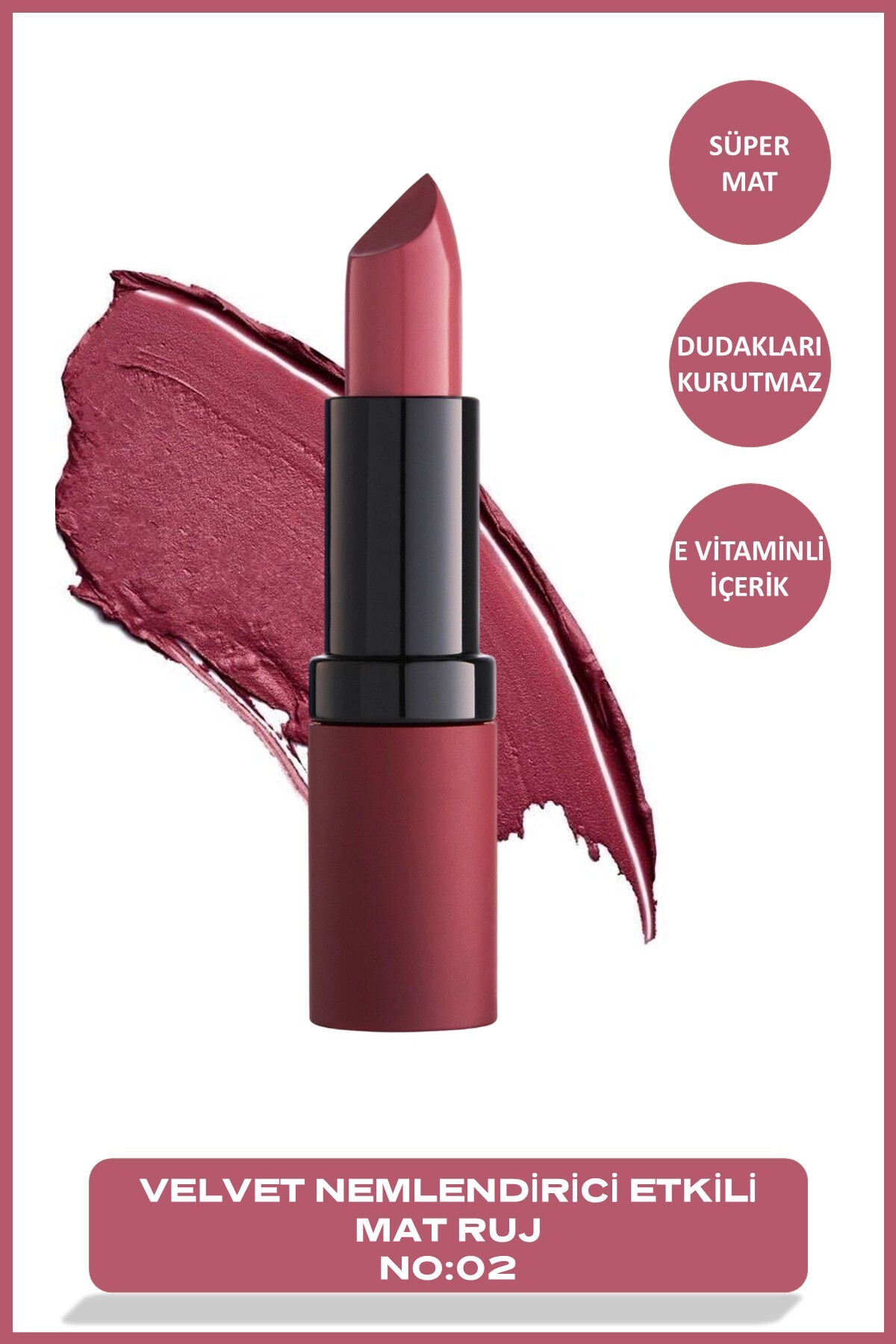Golden Rose Velvet Matte Lipstick No: 02 - Yoğun Pigmentli Kadifemsi Mat Ruj - Fiyatı, Yorumları