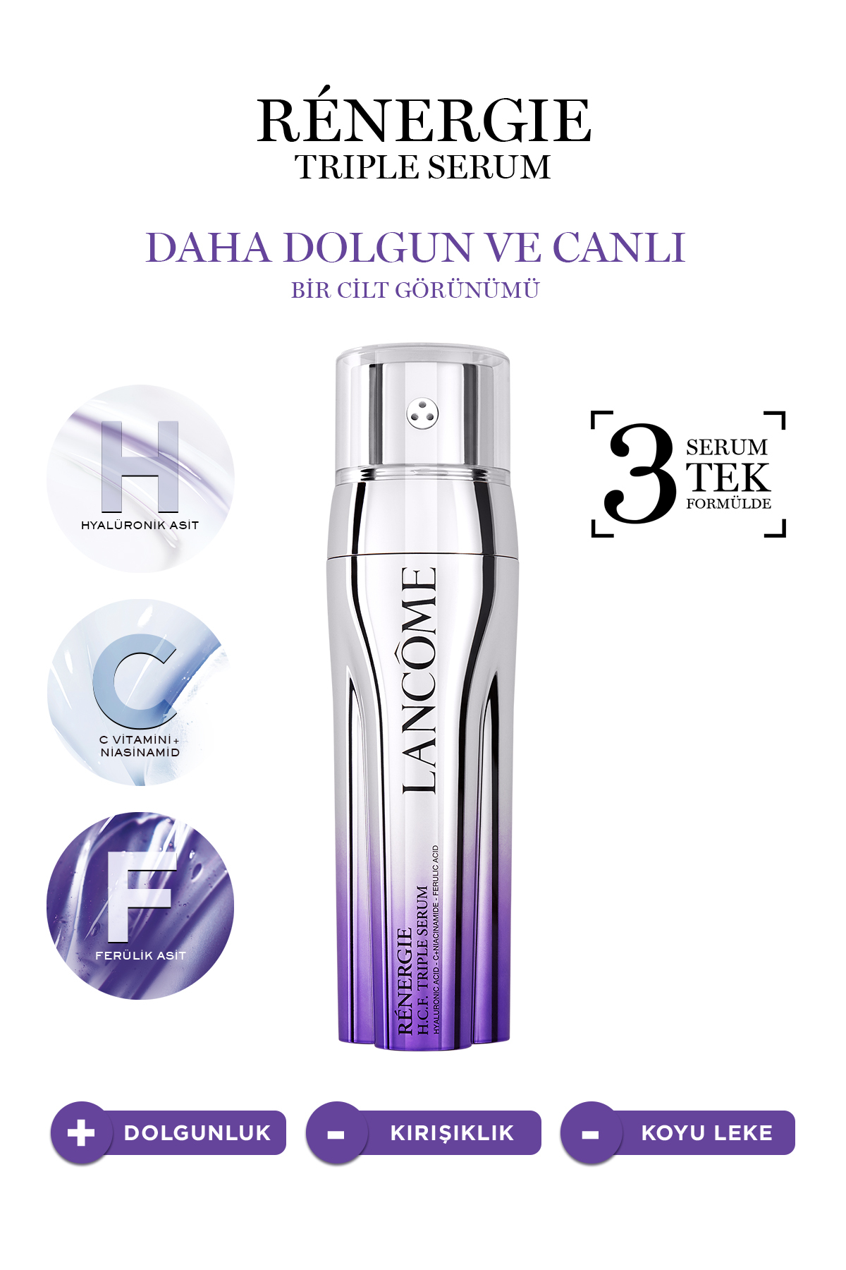 Lancome Renergie Triple Serum Hyalüronik Asit, C Vitamini Niasinamid, Ferülik Asit 50 ml 3614272860377