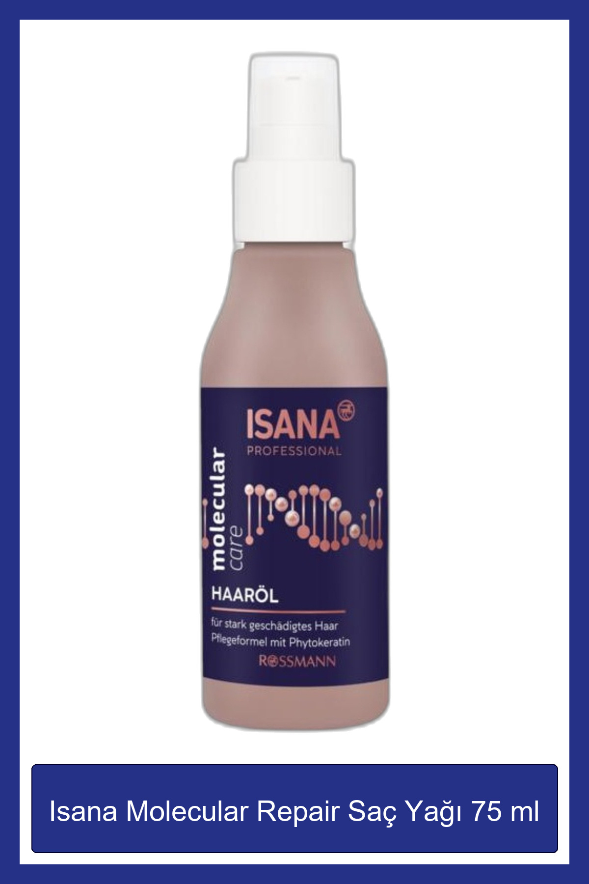 Isana Professional Molecular Repair Saç Yağı 75 ml — SR25090204