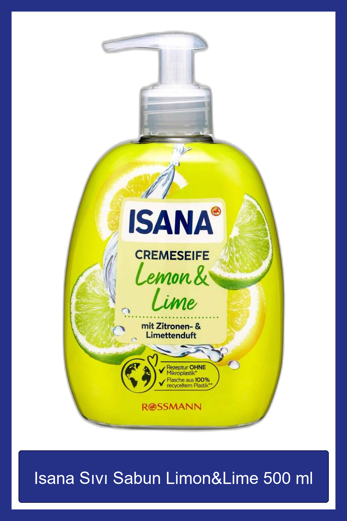 ISANA Sıvı Sabun Limon&Lime 500 ml - Fiyatı, Yorumları