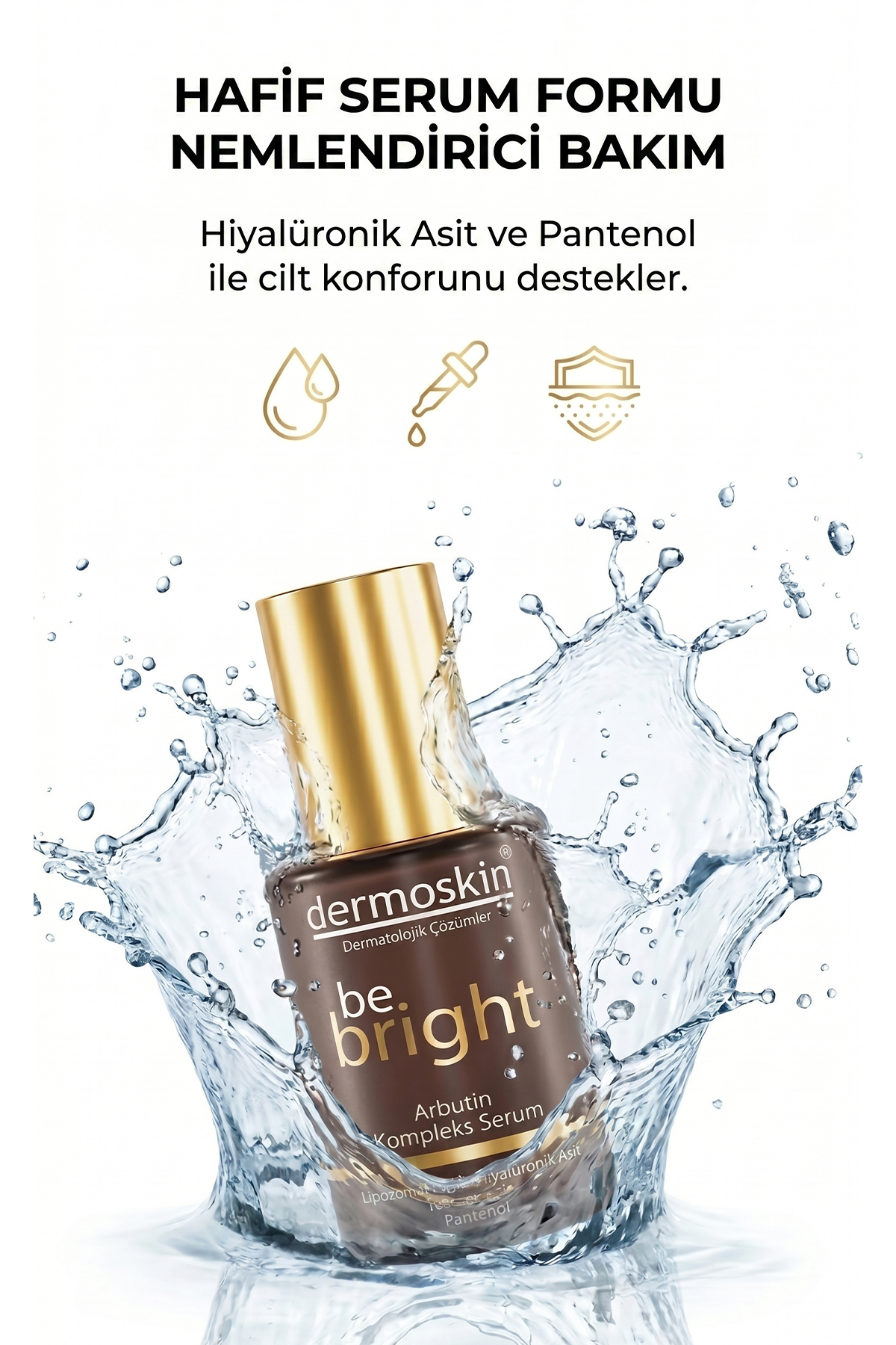 Be Bright Arbutin Complex Serum | Leke Karşıtı ve Cilt Tonu Eşitleyici | Hyaluronik Asit | 30 ml — DER0296 — تصویر 6 از 8