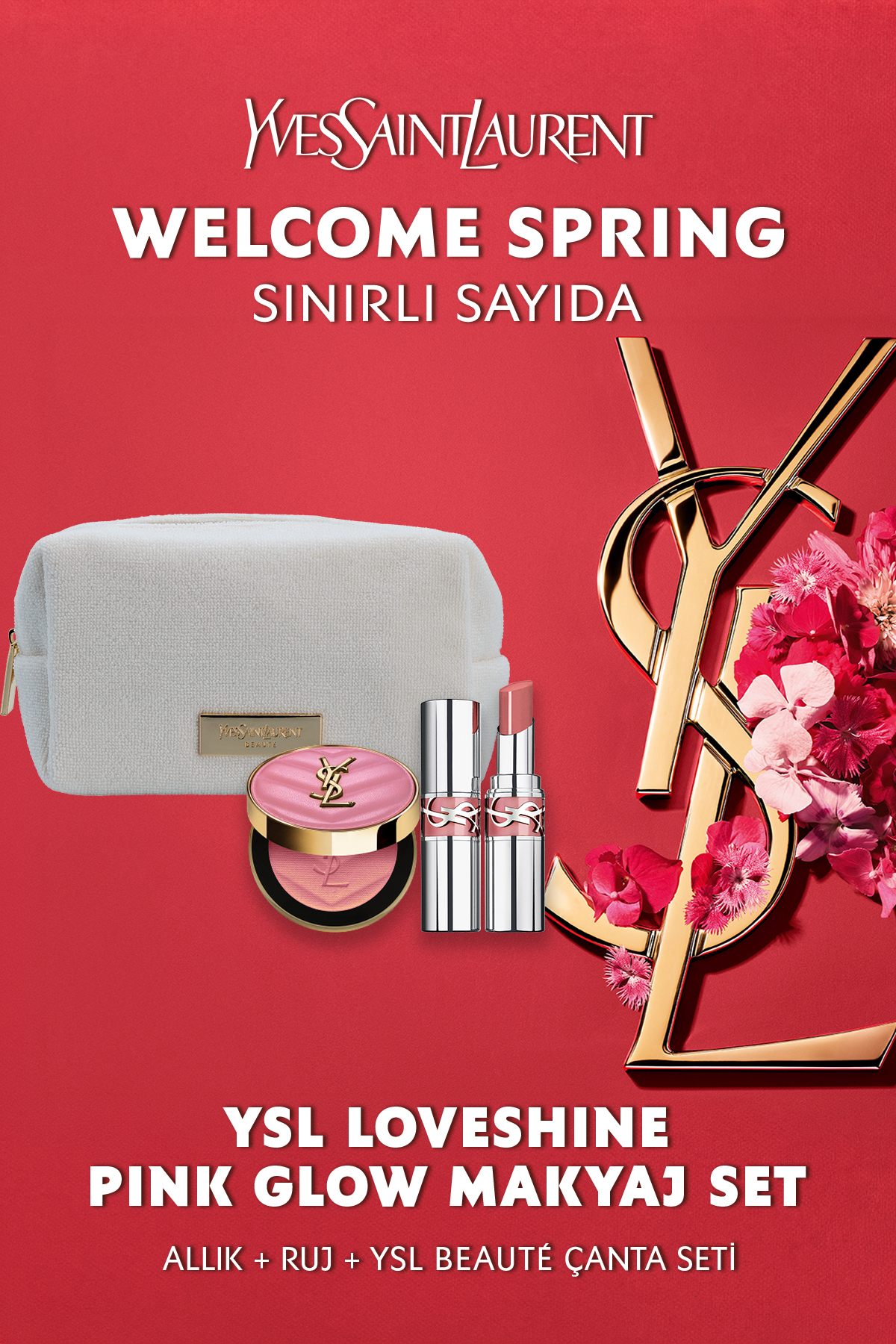 Yves Saint Laurent Pink Glow Çanta Hediyeli Makyaj Seti - Make Me Blush Allık 93 & Loveshine Ruj 150 7829999999282