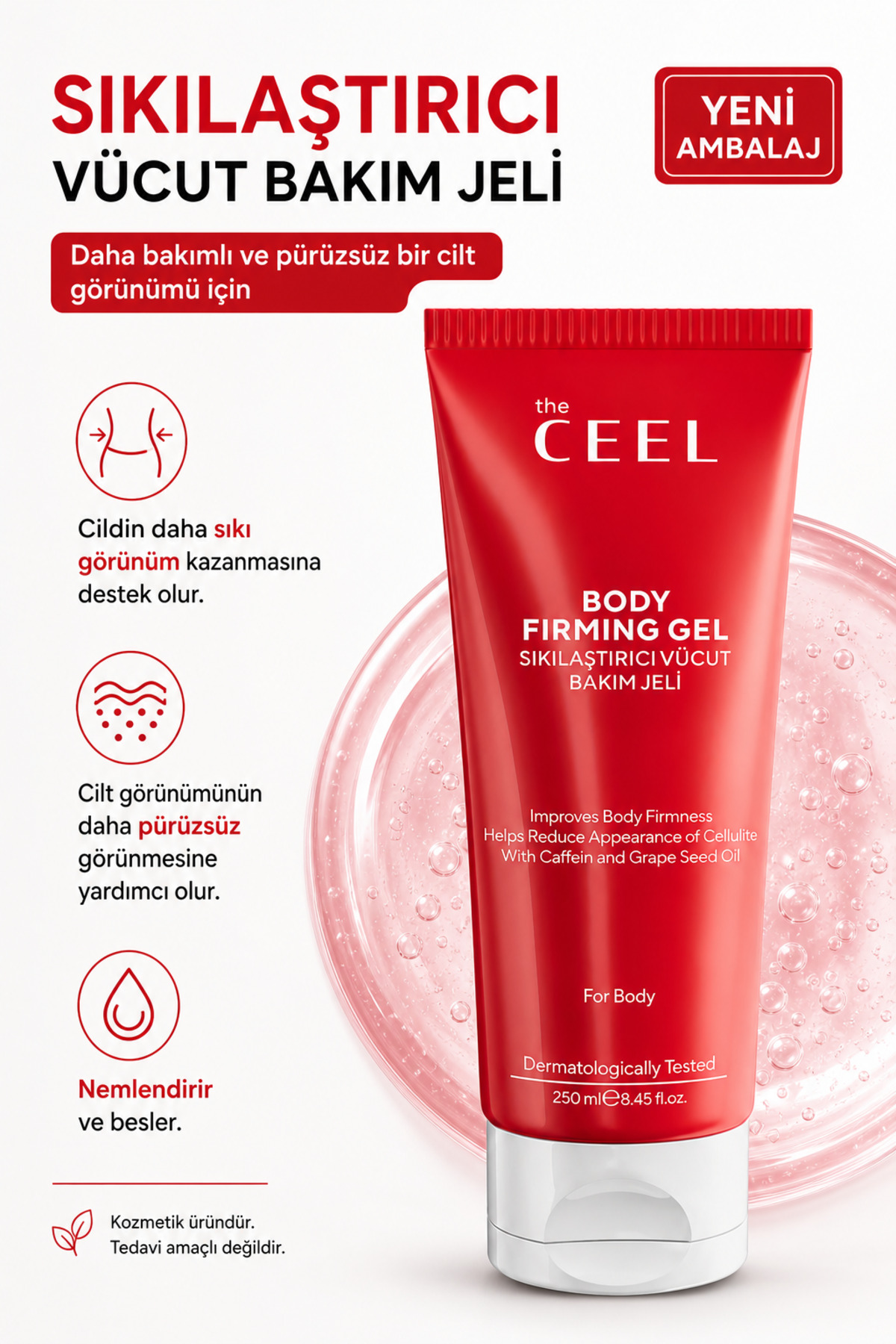 Sıkılaştırıcı Vücut Bakım Jeli | Kafein, Üzüm Çekirdeği Yağı, Vitamin E 250 ml — TCLJ — تصویر 3 از 6