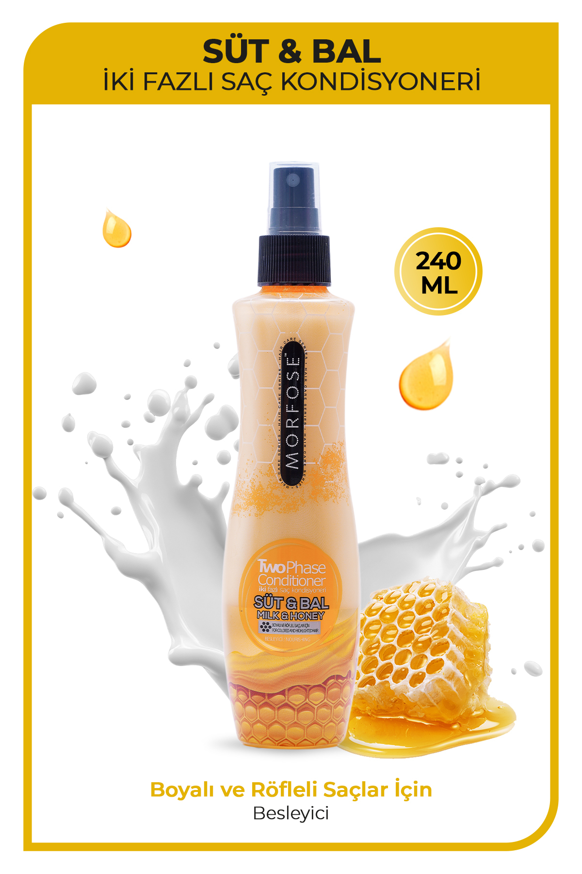 Morfose Boyalı ve Röfleli Saçlar İçin Çift Fazlı Süt & Bal Fön Suyu 240 ml — 1100015598