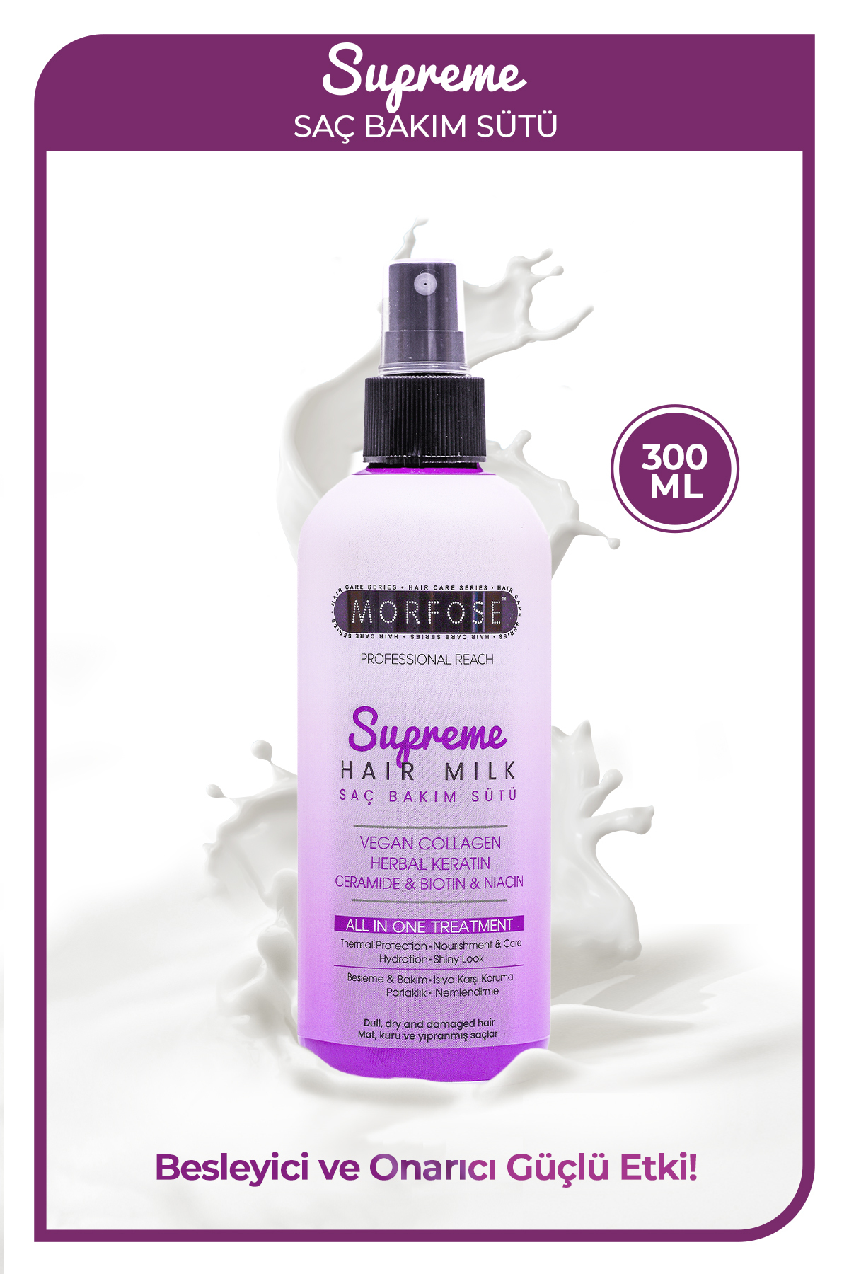 Morfose Supreme Saç Bakım Sütü 300 ml - Isıya Karşı Koruma, Nemlendirme ve Parlaklık - Fiyatı, Yorumları