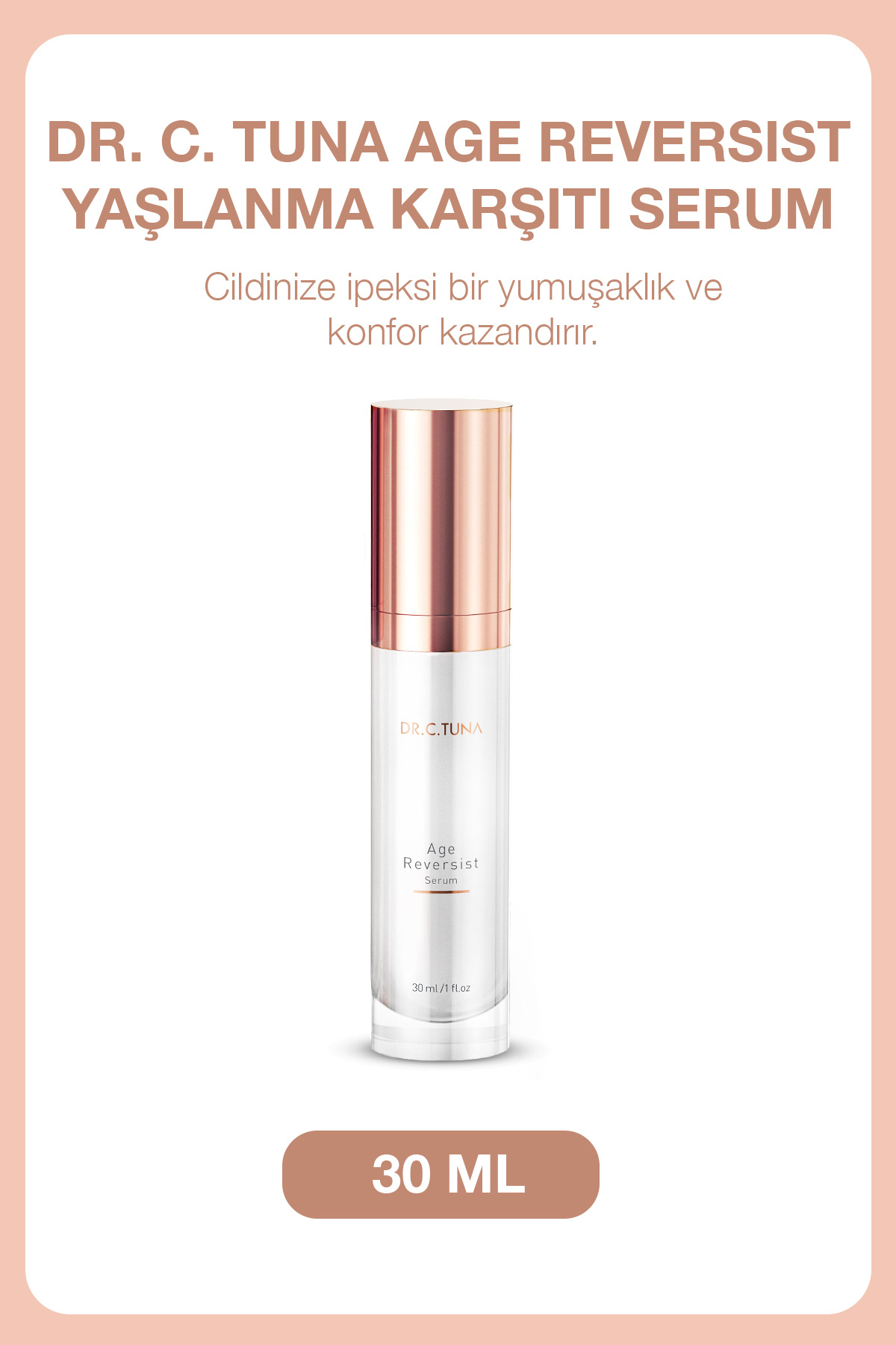 Farmasi Dr. C. Tuna Age Reversist Yaşlanma Karşıtı Serum 30 ml — 11041990F