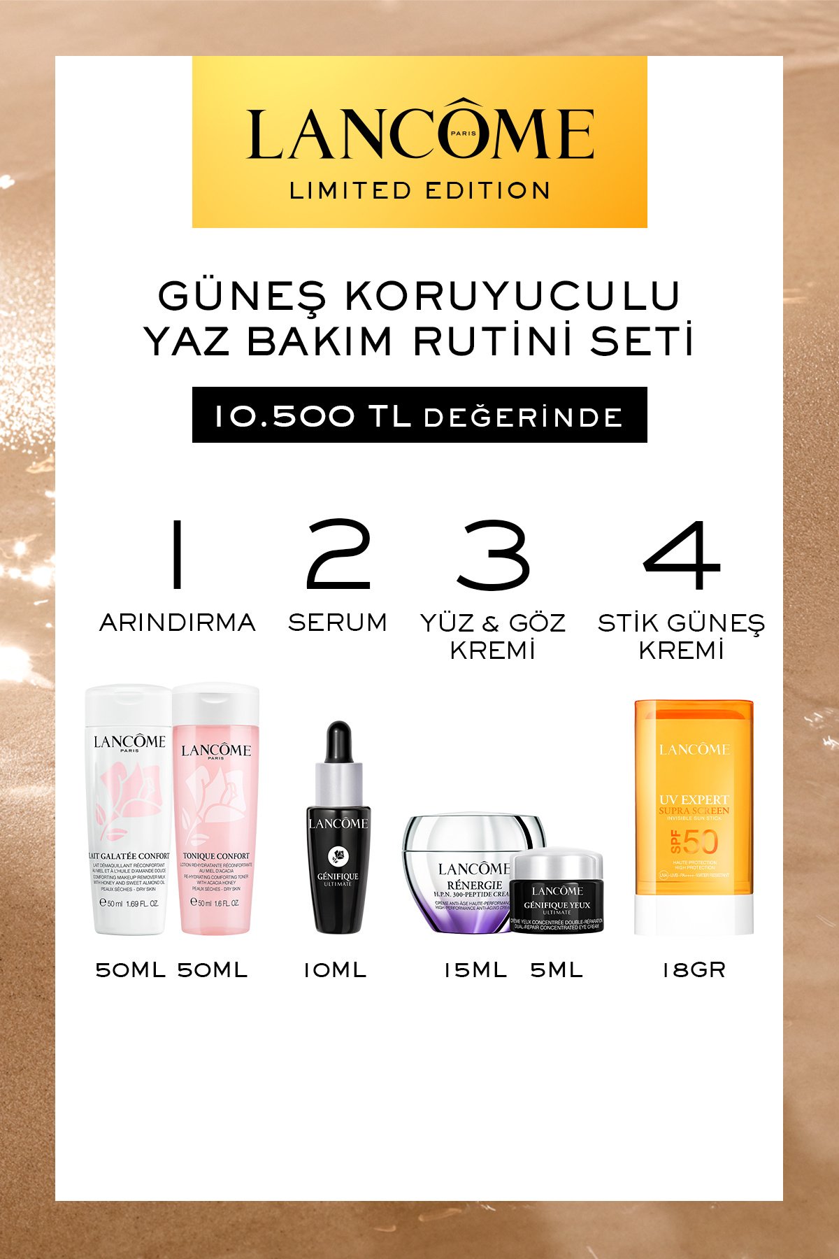 Lancome Yaz Bakım Rutini Seti - Temizleyici, Tonik, Serum, Yüz ve Göz Kremi, Stik Güneş Kremi 7829999999307 — VB829307