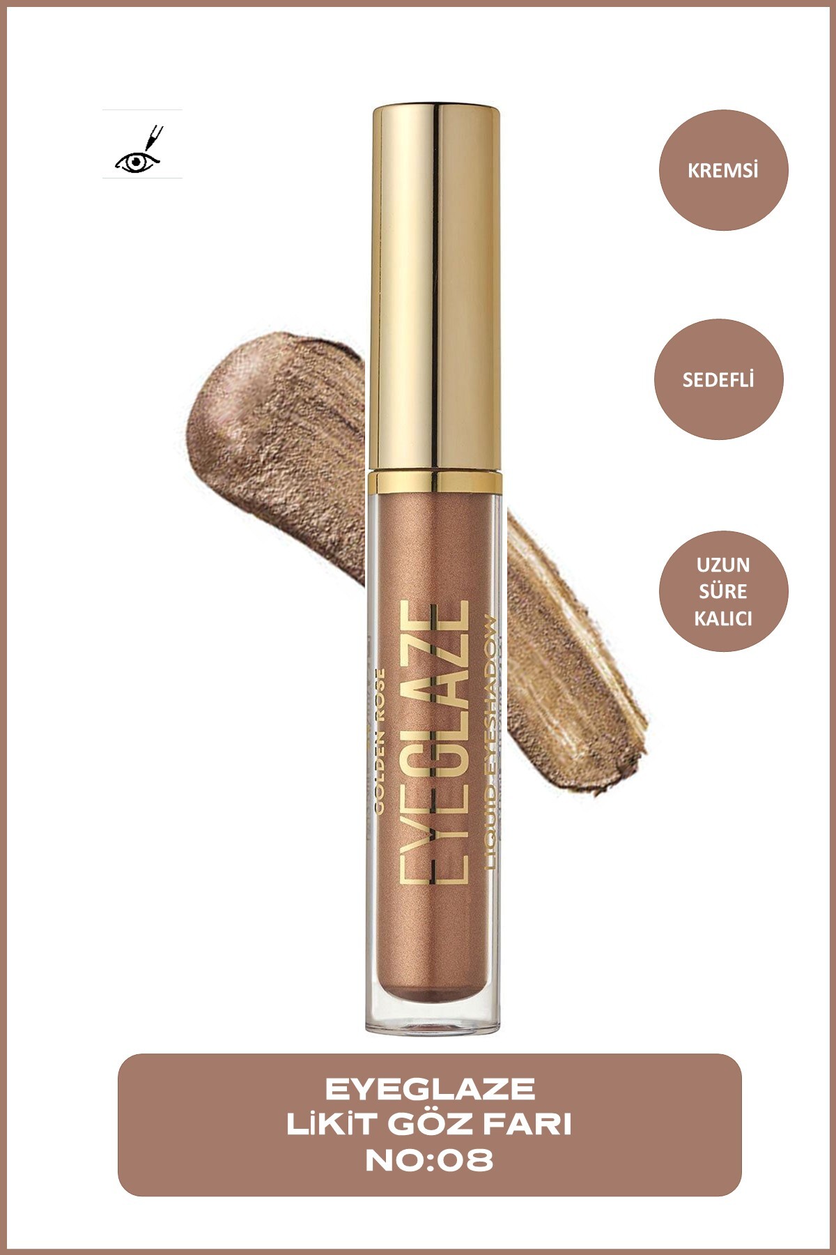 Golden Rose Eye Glaze Liquid Eyeshadow - 08 Rosy Brown - Likit Far — قهوه‌ای P-EYG