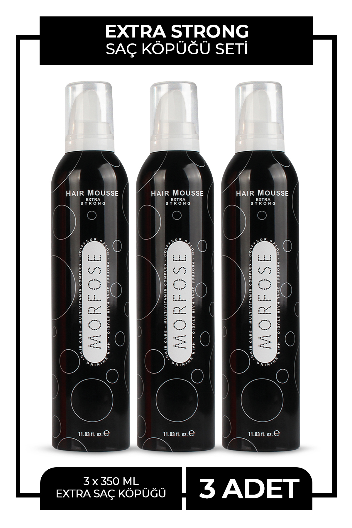 Morfose Extra Strong Saç Köpüğü 350 ml 3 Adet — GLNSR0788889999