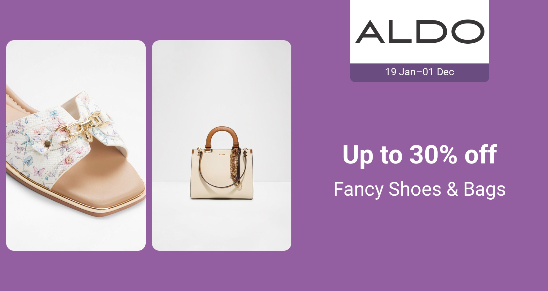 PIM_singlewidget_Aldo_Up to 30% off_Shoes & Bags