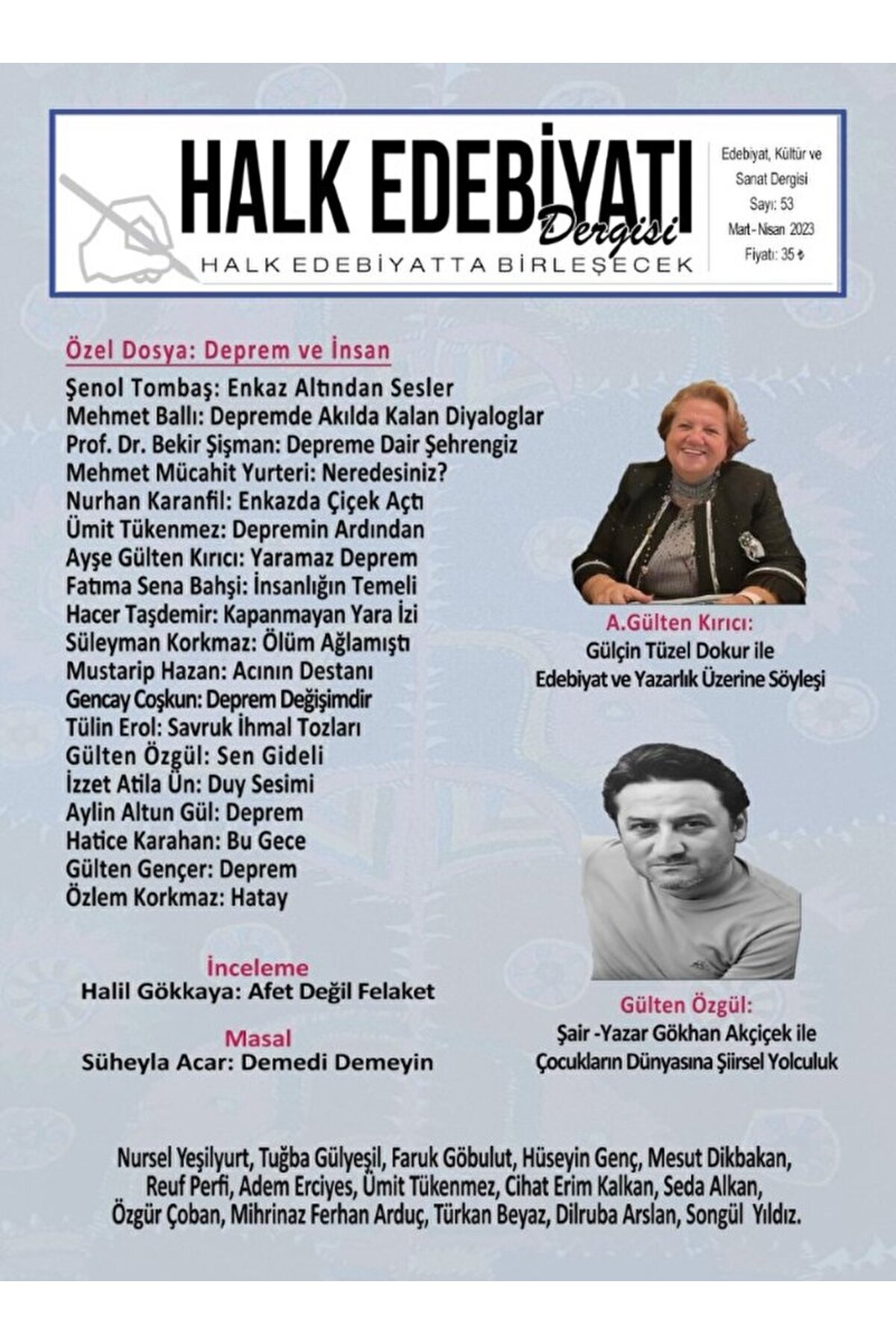 Halk Edebiyatı Dergisi Sayı: 53 Mart - Nisan 2023 / Halk Edebiyatı Dergisi Yayınları / 4440000003216