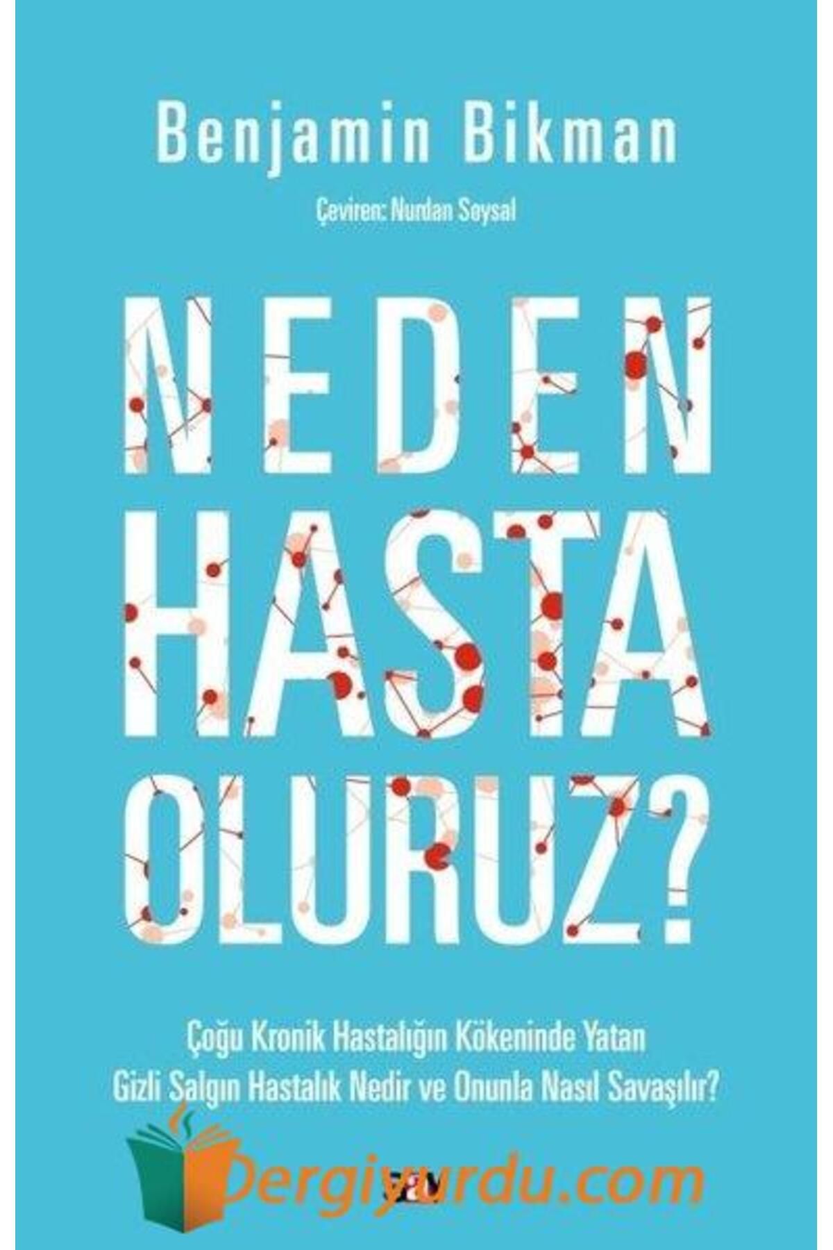 Say Yayınları Neden Hasta Oluruz?