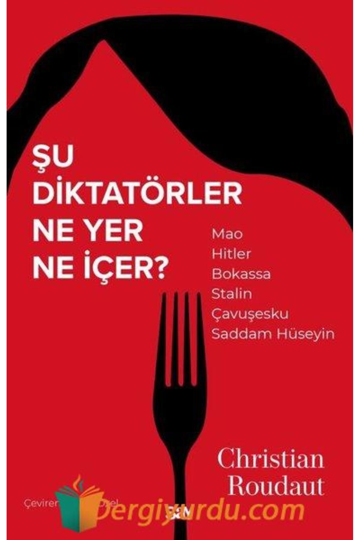 Say Yayınları Şu Diktatörler Ne Yer Ne İçer?