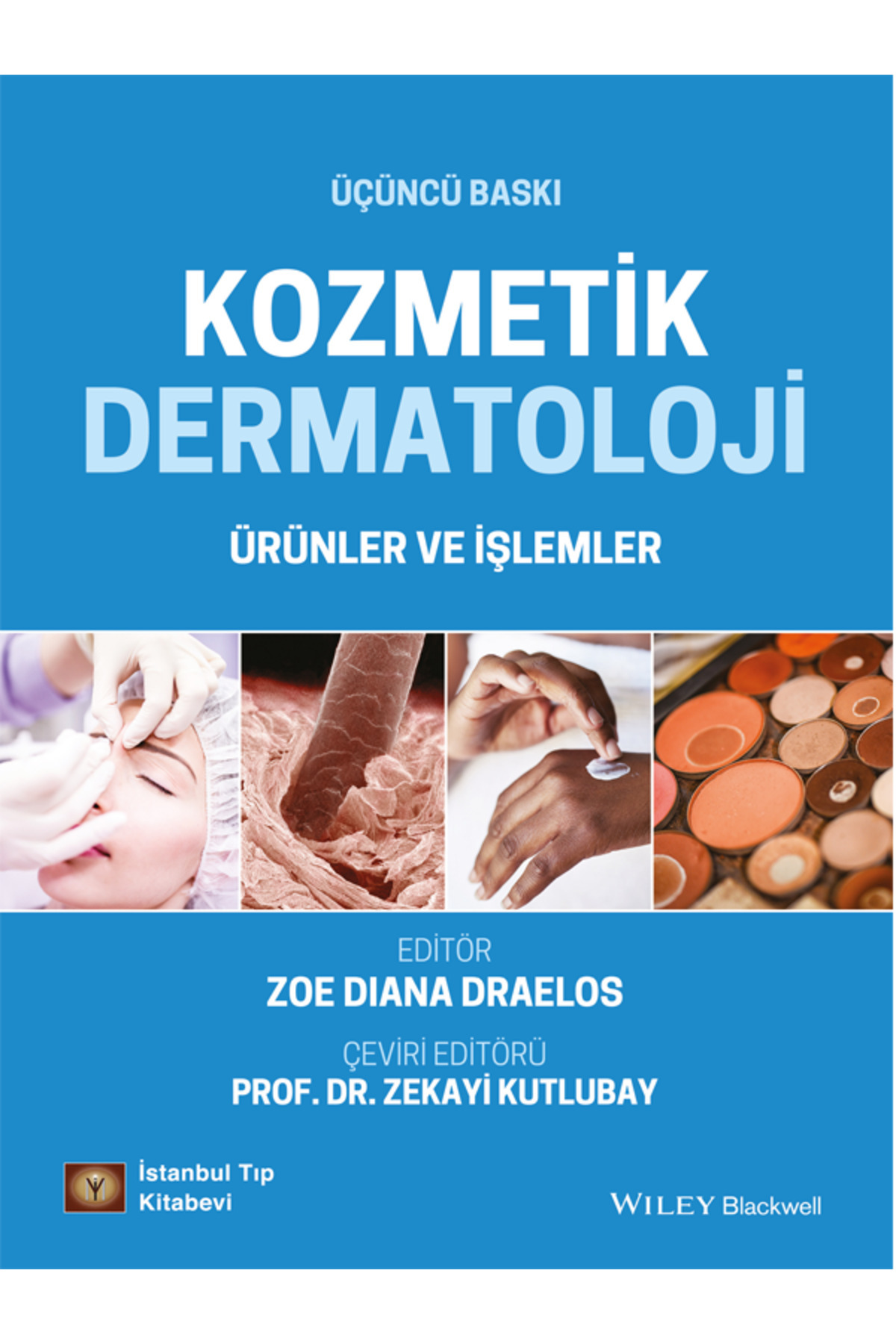 İstanbul Tıp Kitabevi Kozmetik Dermatoloji Ürünler ve İşlemler