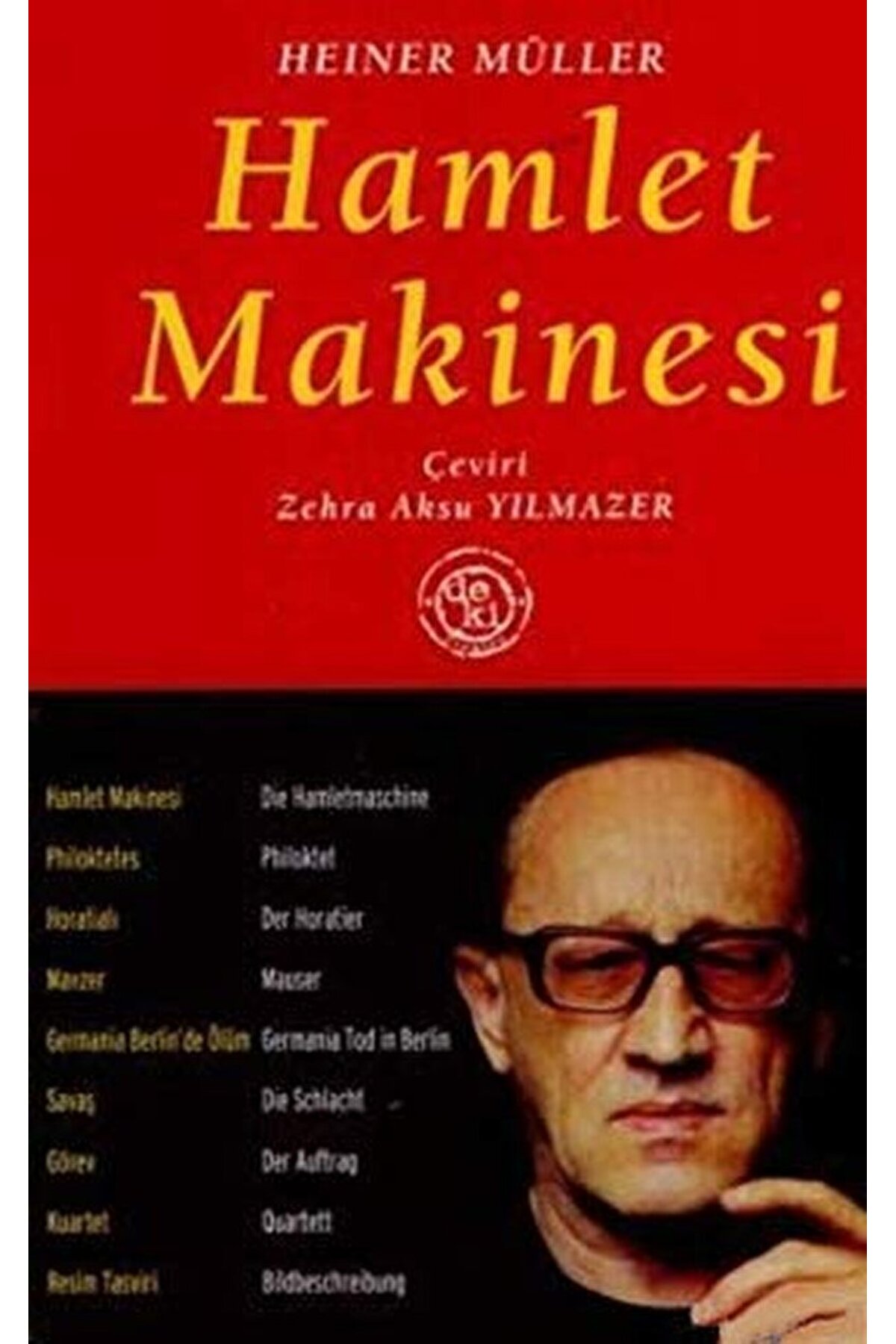 Hamlet Makinesi Bütün Oyunları 1 / Heiner Müller