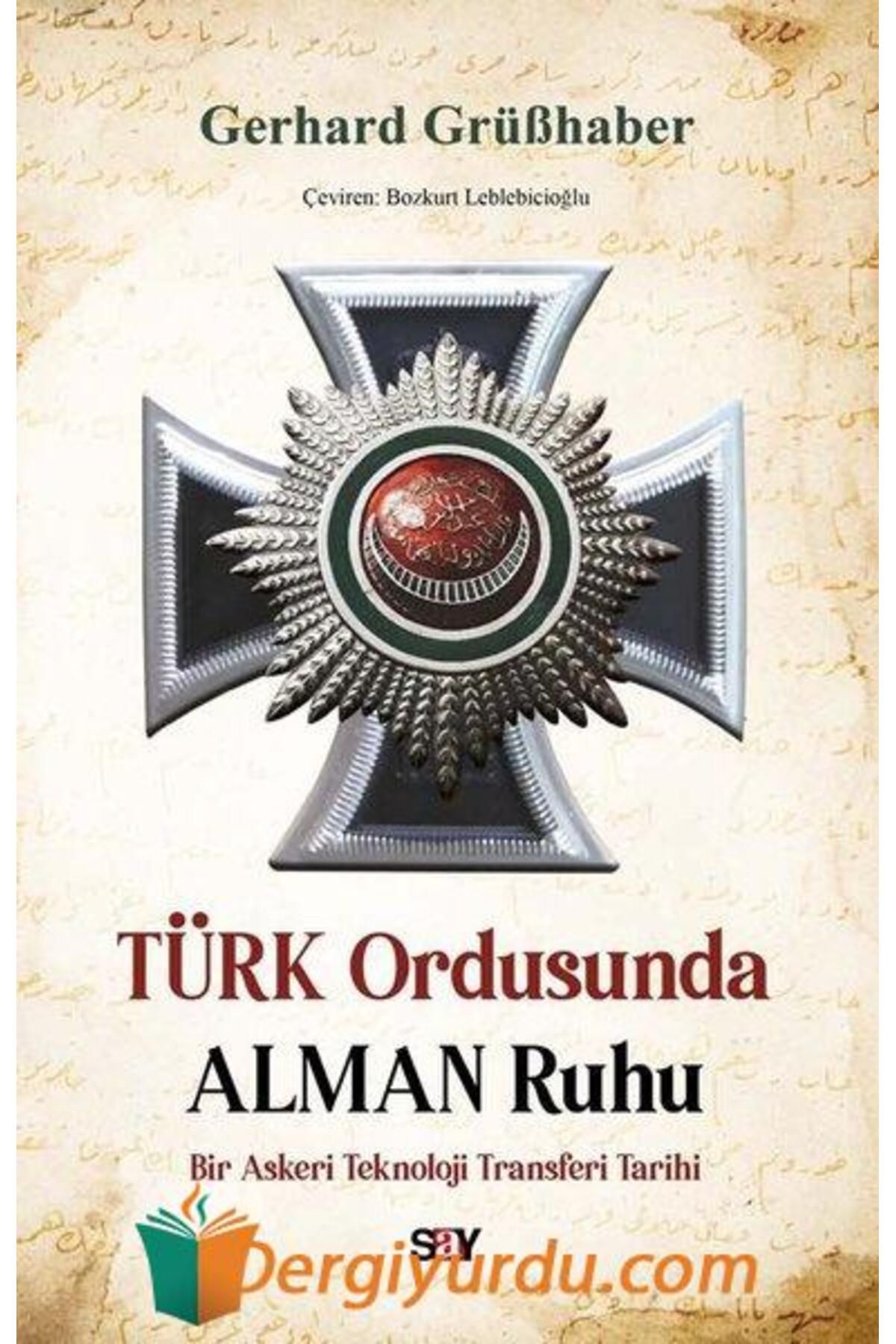 Say Yayınları Türk Ordusunda Alman Ruhu