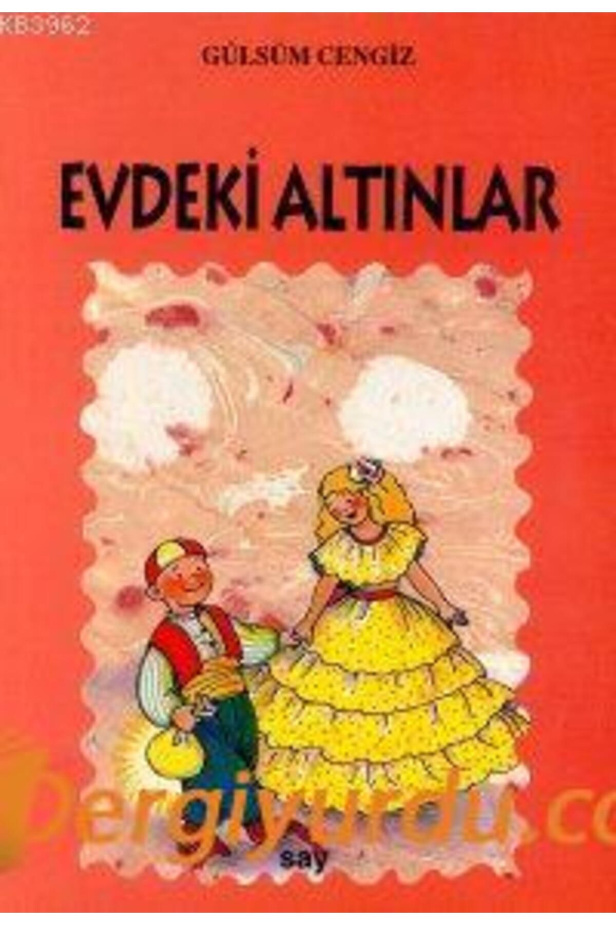 Say Yayınları Evdeki Altınlar