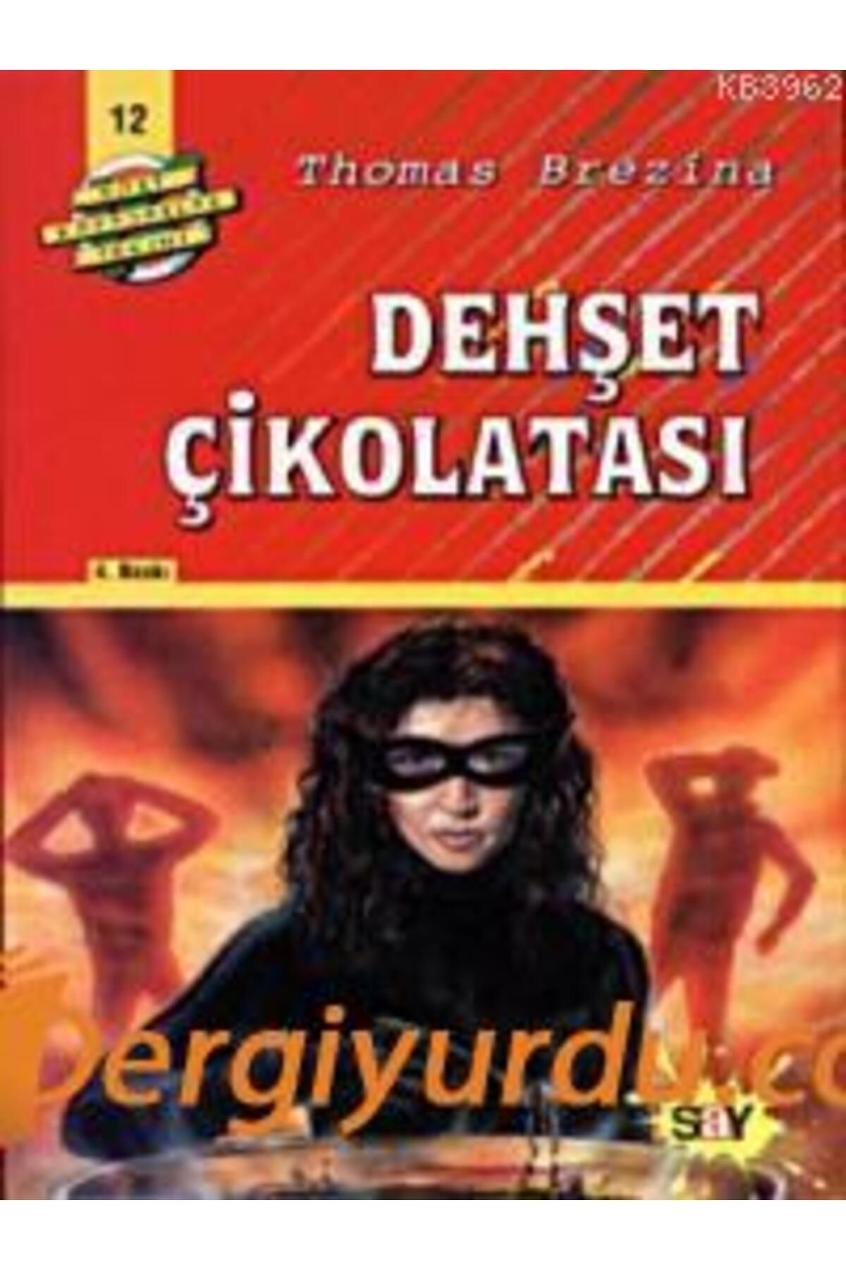 Say Yayınları Dehşet Çikolatası