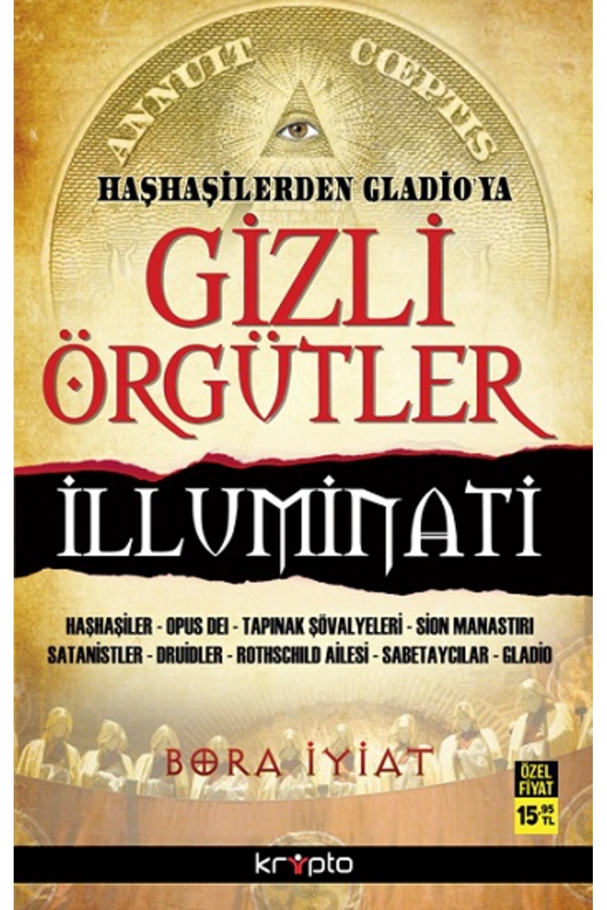 Kripto Basım Yayın Gizli Örgütler İlluminati